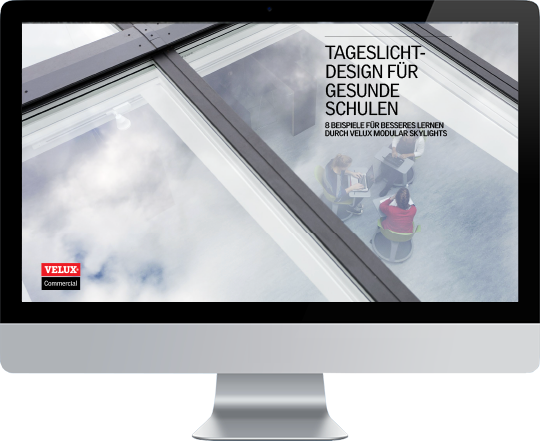 E-book:  Tageslicht-Design für gesunde Schulen: 8 Beispiele für besseres Lernen durch VELUX Modular Skylights