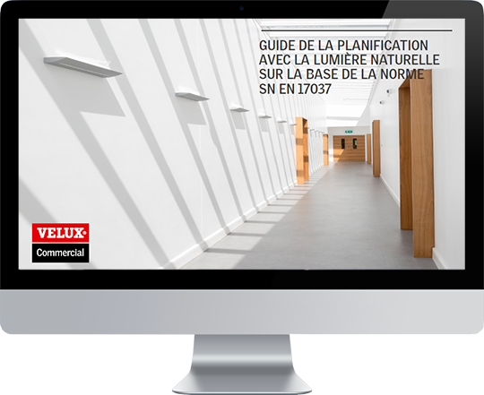 eBook: Guide de la planification avec la lumière naturelle sur la base de la norme SN EN 17037